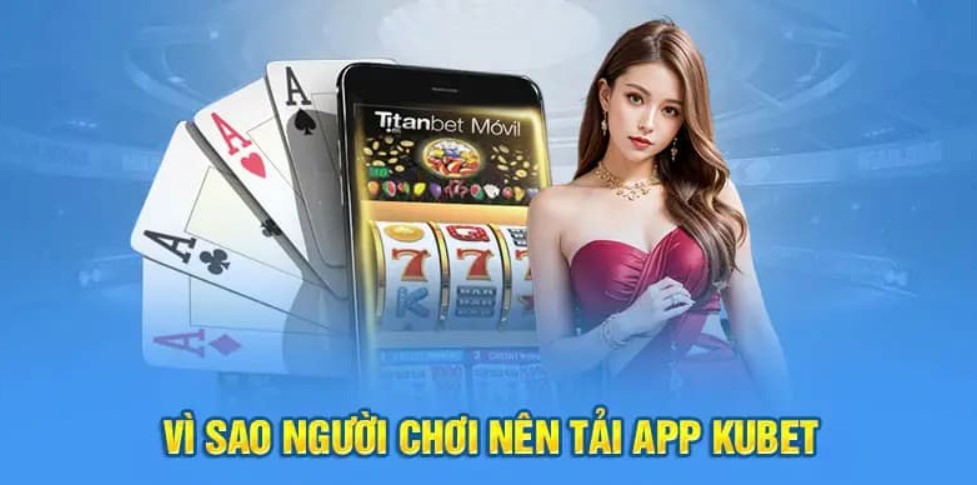 Hướng dẫn tải app KUBET về thiết bị IOS/Android