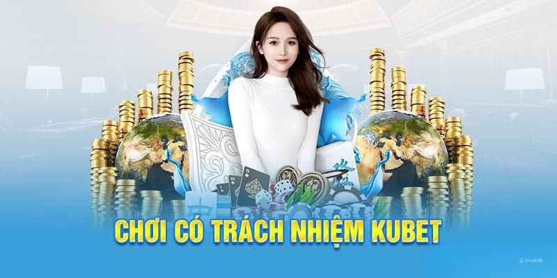 Chơi Có Trách Nhiệm Và Những Điều Khoản Cần Nắm Chắc 2025